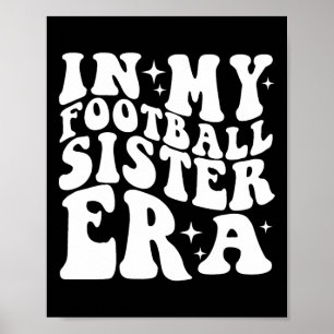 In meiner Football-Schwester-Ära  Poster