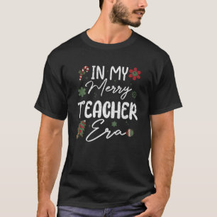 In meiner frohen Lehrerin Era Funny Christmas Teac T-Shirt