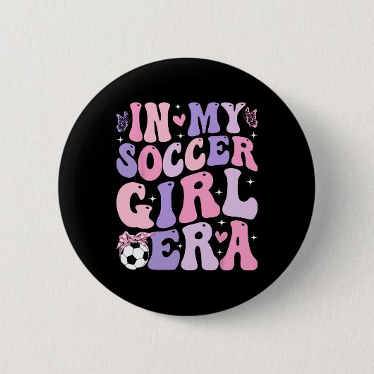 In meiner Fußball-Mädchen-Ära Retro Groovy Fußball Button (Vorderseite)