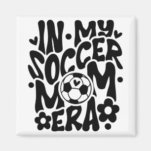 In meiner Fußball-Mom-Ära Lustige Mama Muttertag Magnet
