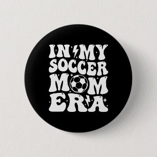 In meiner Fußball-Mutter-Ära Button