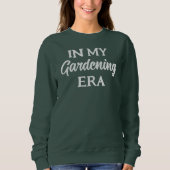 In meiner Gartenzeit Pflanze Lover Sweatshirt (Vorderseite)