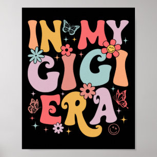 In meiner Gigi Ära Groovy Retro Mütter Day Butterf Poster