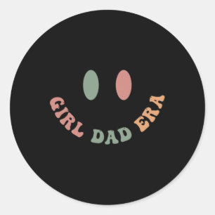 In meiner Girl-Ära Vater Funny Vaters Day Men Vate Runder Aufkleber