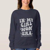 In meiner Girl Mama Era Sweatshirt Navy Mama Gesch (Vorderseite)