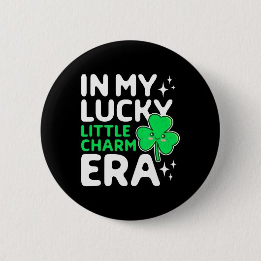 In Meiner Glücksbringer-Ära Shamrock St Patricks Button (Vorderseite)