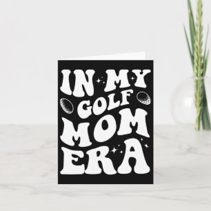 In meiner Golf Mama Era Shirt Funny Golf Mama Desi Karte