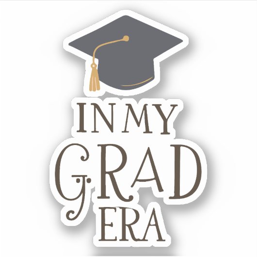 In meiner Grad-Ära Aufkleber (Vorderseite)