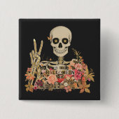 In Meiner Halloween-Ära Floralskelett-Button-Pin Button (Vorderseite)