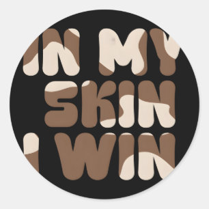 In meiner Haut gewinne ich den Tief-Skin-Vitiligo- Runder Aufkleber