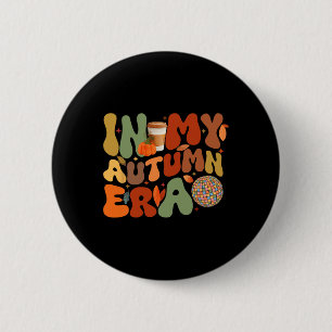 In meiner Herbst-Ära Groovy Thanksgiving Herbst He Button