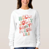 In meiner Holly Jolly Future Teacher Era Sweatshirt (Vorderseite)
