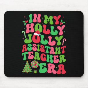 In meiner Holly Xmas Jolly Istant Teacher Era Chri Mousepad