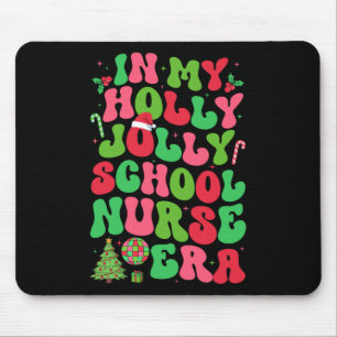 In meiner Holly Xmas Jolly School Nurse Ära Weihna Mousepad