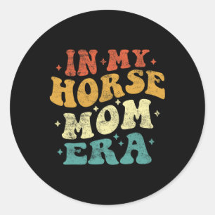 In meiner Horse Mom Ära lustige Horse Mom Vintage Runder Aufkleber