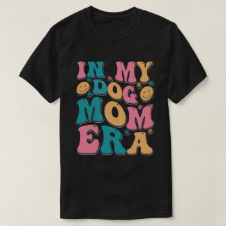 In meiner Hundezeit Mama T-Shirt