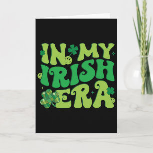 In meiner irischen Ära lustiger groovy St. Patrick Karte