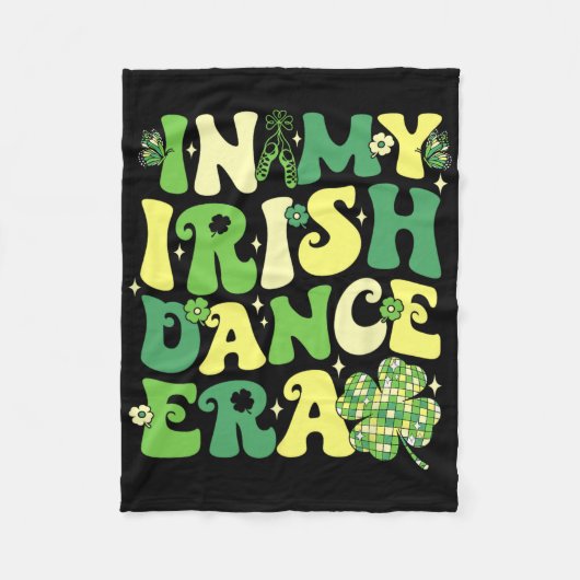 In meiner irischen Tanz-Ära St. Patricks Day Mädch Fleecedecke (Vorderseite)
