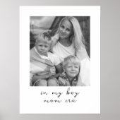 In meiner Jungen Mama Ära Custom Foto Personalisie Poster (Vorne)