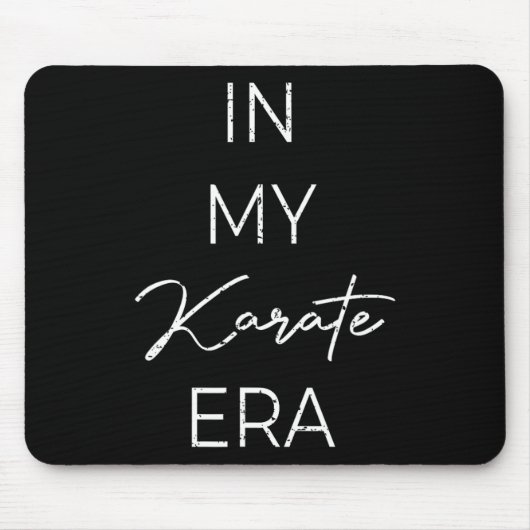 In meiner Karate Ära 1 Mousepad (Vorne)