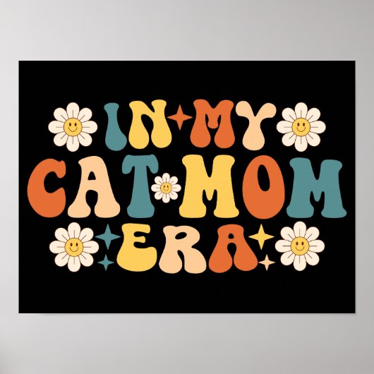 In meiner Katze Mama Era Retro Groovy Poster (Vorne)