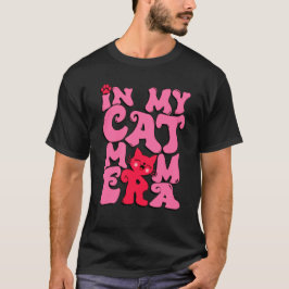 In meiner Katze Mama Zeitalter der Niedlichen Katz T-Shirt