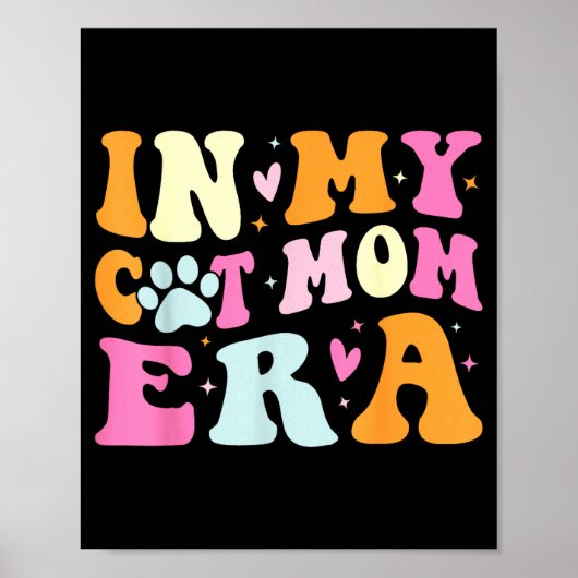 In meiner Katzenmutter-Ära süße Katzenmutter  Poster (Vorne)