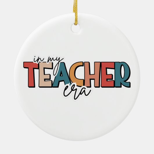 In meiner Lehrerära Geschenk für Lehrer Keramik Ornament (Hinten)
