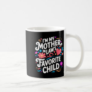 In meiner Lieblingskind Schwiegermutter Eltern Lus Kaffeetasse