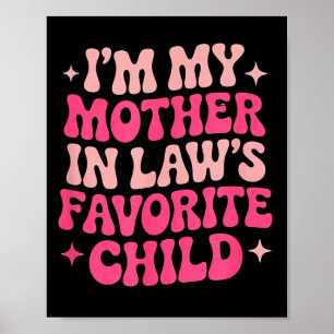 In meiner Lieblingsschwiegermutter lustige Frauen Poster