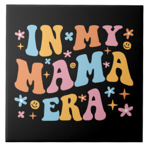 In Meiner Mama-Ära I Fliese