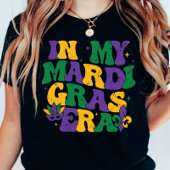 In meiner Mardi Gras Era T-Shirt