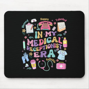 In meiner medizinischen Rezeptionistin Ära Nationa Mousepad
