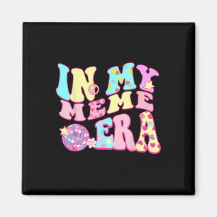 In meiner Meme Era Sarcastic Groovy Retro Disco Mu Magnet