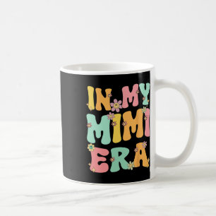 In meiner Mimi Ära Retro Groovy Mimi Großmütter D Kaffeetasse