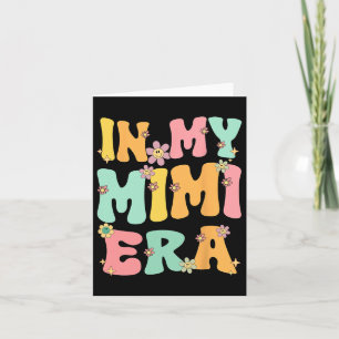 In meiner Mimi-Ära Retro Groovy Mimi Oma Mutter D Karte