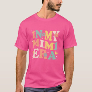 In meiner Mimi Era Funny Sarcastic Groovy Retro Mu T-Shirt