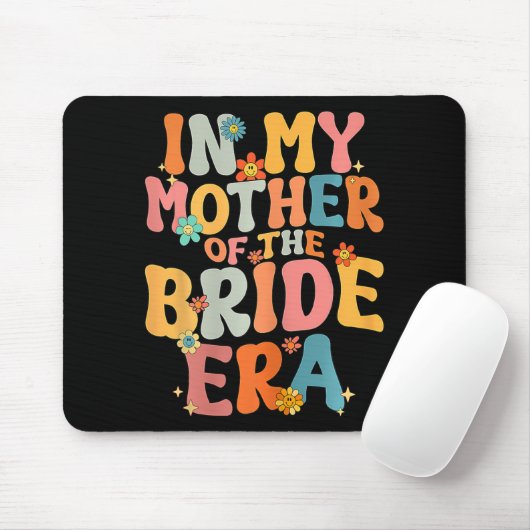 In meiner Mutter der Brautmutter Mutter der Braut Mousepad (Mit Mouse)
