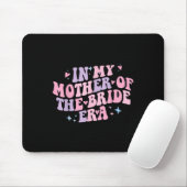 In meiner Mutter der Bride Era Groovy Bachelorette Mousepad (Mit Mouse)