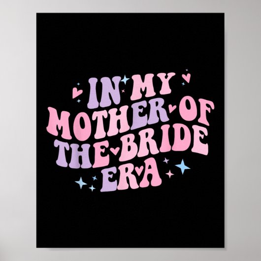In meiner Mutter der Bride Era Groovy Bachelorette Poster (Vorne)