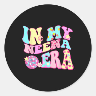 In meiner Neena Era Sarcastic Groovy Retro Disko M Runder Aufkleber