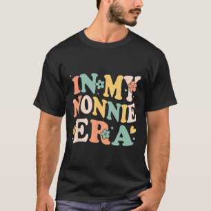 In meiner Nonnie Era Funny Sarcastic Groovy Retro T-Shirt