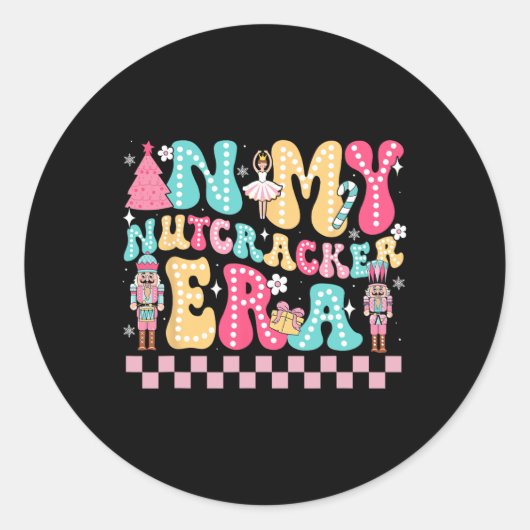 In meiner Nutcracker Era Nutcracker Squad Christma Runder Aufkleber (Vorderseite)