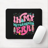 In meiner Nutcracker Era Nutcracker Squad Nk Weihn Mousepad (Mit Mouse)