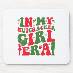 In meiner Nutcracker Girl Era Groovy Christmas Nut Mousepad