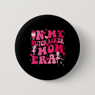 In meiner Nutcracker-Mama Erachristmas Nutcracker Button