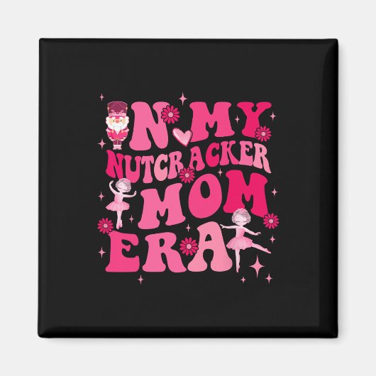 In meiner Nutcracker-Mama Erachristmas Nutcracker  Magnet (Vorne)