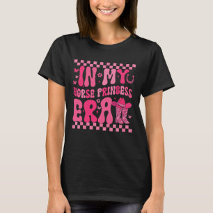 In meiner Pferdeprinzessin Era Horseck Riding Girl T-Shirt