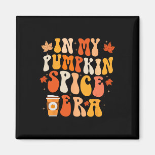 In meiner Pumpkin Gewürz-Ära Funny Retro Fall Vibe Magnet