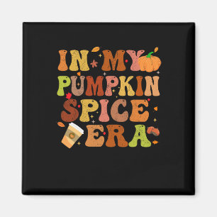 In meiner Pumpkin Gewürz-Ära Funny Retro Fall Vibe Magnet
